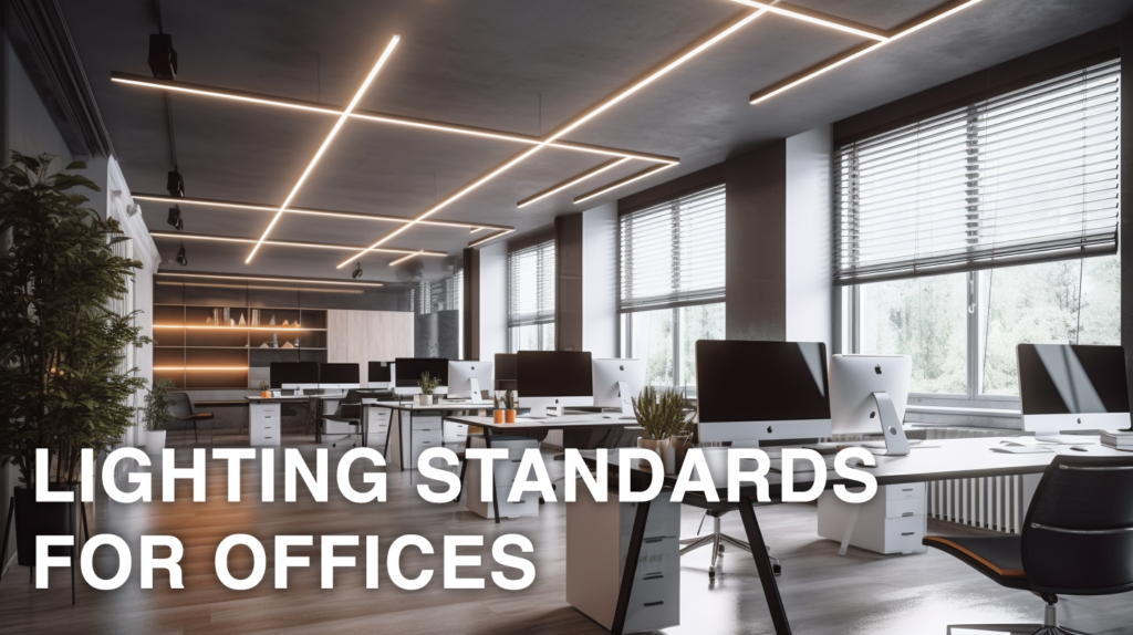 Lighting Standards For Offices