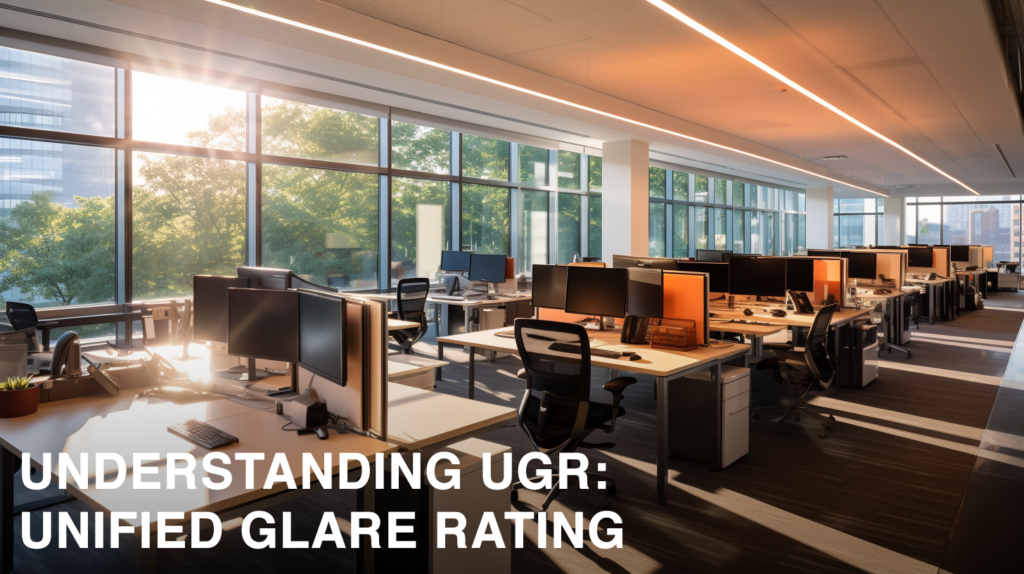 Modern Office Space With High Glare - UGR Unified Glare Index